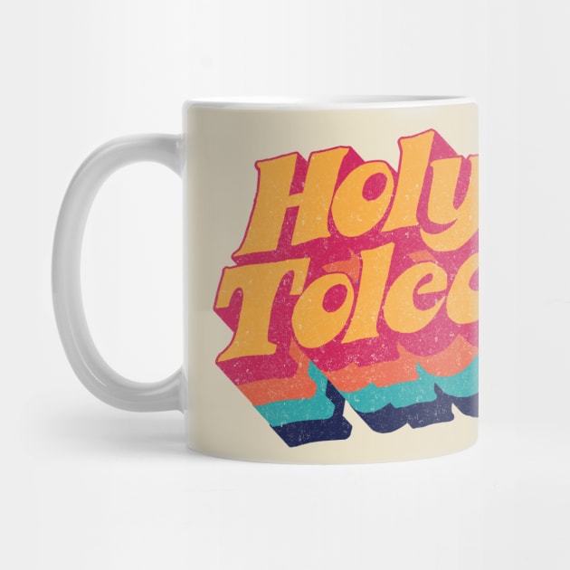 Holy Toledo by BOEC Gear